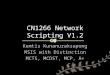 CN1266 Network Scripting V1.2 Kemtis Kunanuraksapong MSIS with Distinction MCTS, MCDST, MCP, A+