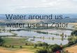 Water around us – water use in Zator. TOURISM The Park of Mythology in Zator is the first Greek’ Mythology park in Poland. It is situated on the water,