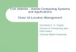 CSE 598/494 – Mobile Computing Systems and Applications Class 13:Location Management Sandeep K. S. Gupta School of Computing and Informatics Arizona State