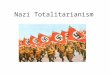 Nazi Totalitarianism. Weimar Republic In 1919 German leaders drafted to constitution in city of Weimar. This created the Weimar Republic. The Weimar Republic