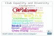 Club Equality and Diversity Conference. David Gent – Director participation and strategic partnerships