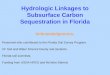 Hydrologic Linkages to Subsurface Carbon Sequestration in Florida Acknowledgments: Personnel who contributed to the Florida Soil Survey Program. UF Soil