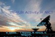 E-VLBI Activity in NICT National Institute of Information and Communications Technology (NICT) Kashima Space Research Center M. Sekido, 、 Y. Koyama, M