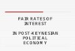 Fair Rates of Interest In Post-Keynesian Political Economy