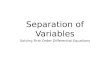 Separation of Variables Solving First Order Differential Equations
