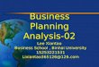 Business Planning Analysis-02 Lee Xiantao Business School, Binhai University 15253221531 Lixiantao365126@126.com