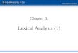 Chapter 3. Lexical Analysis (1). 2 Interaction of lexical analyzer with parser