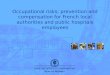 Occupational risks: prevention and compensation for French local authorities and public hospitals employees