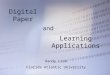 Digital Paper Learning Applications and Randy Lisk Florida Atlantic University