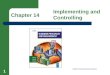 Chapter 14 Implementing and Controlling 1 Chapter 14 Implementing and Controlling ©2008 Thomson/South-Western