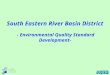 South Eastern River Basin District - Environmental Quality Standard Development-