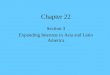 Chapter 22 Section 3 Expanding Interests in Asia and Latin America