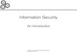 R R R CSE870: Advanced Software Engineering: Security Intro Information Security An Introduction