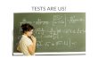 TESTS ARE US!  1)Accountability programs 2)Assessment & Testing 3)MCA MCA item samplers / test specifications / MCA reports