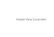 Model View Controller. Tipe framework yang dominan: MVC Framework yang berdasarkan MVC membagi komponen dalam 3 bagian – Model, View, Controller Controller