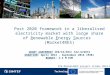 Technology for a better society Post 2020 framework in a liberalised electricity market with large share of Renewable Energy Sources (Market4RES) GRANT