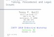 Quill Law Group LLC1 EDSP Compliance Timing, Procedural and Legal Issues Terry F. Quill Quill Law Group LLC 1667 K St, NW Washington, DC 20006 202-508-1075