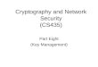 Cryptography and Network Security (CS435) Part Eight (Key Management)
