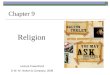 Religion Chapter 9 Lecture PowerPoint © W. W. Norton & Company, 2008