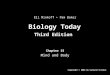 Biology Today Third Edition Chapter 15 Mind and Body Copyright © 2004 by Garland Science Eli Minkoff Pam Baker