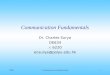 2000Communication Fundamentals1 Dr. Charles Surya DE634  6220 ensurya@polyu.edu.hk