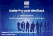 Gathering user feedback Henri Laurencin Head, Development Statistics and Information Branch UNCTAD UNECE Work Session on the Communication of Statistics