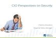 CIO Perspectives on Security Fabrício Brasileiro Regional Sales Manager