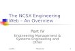12/2/04Module 2D1 The NCSX Engineering Web – An Overview Part IV Engineering Management & Systems Engineering and Other