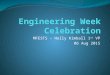 MFESTS – Holly Kimball 1 st VP 06 Aug 2015. Engineering Week Feb 21 st – 27 th 2016   societies/national-engineers-week