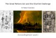 The Great Reform Act and the Chartist Challenge Dr Robert Saunders #unravellingbritain: week 2