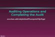 Slide 16- 1 Auditing Operations and Completing the Audit 