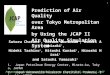 1 Prediction of Air Quality over Tokyo Metropolitan Area by Using the JCAP II Air Quality Simulation System Presented at the 6th Annual CMAS Conference,