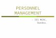 PERSONNEL MANAGEMENT - IES MCRC, Bandra.. Compensation Plans- Perquisites & Bonus - Lecture 5A