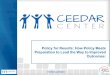 Policy for Results: How Policy Meets Preparation to Lead the Way to Improved Outcomes: H325A120003