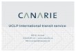 UCLP International transit service Bill St. Arnaud CANARIE Inc –  Bill.st.arnaud@canarie.ca