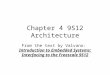 Chapter 4 9S12 Architecture From the text by Valvano: Introduction to Embedded Systems: Interfacing to the Freescale 9S12