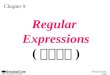 ©Brooks/Cole, 2001 Chapter 9 Regular Expressions ( 정규수식 )