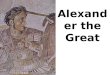 Alexande r the Great. 1. Parentage Philip, King of Macedonia Olympias of Epirus The God Zeus? Alexander (one day to be called ‘the Great’) Born 356BC
