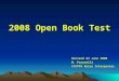 2008 Open Book Test Revised 22 June 2008 M. Pasenelli CACPFO Rules Interpreter