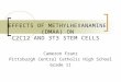 EFFECTS OF METHYLHEXANAMINE (DMAA) ON C2C12 AND 3T3 STEM CELLS Cameron Franz Pittsburgh Central Catholic High School Grade 11