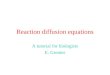 Reaction diffusion equations A tutorial for biologists E. Grenier