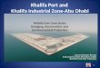 James Denton-Brown Industrial & Ports Practice Leader Bechtel Civil-San Francisco 1 Khalifa Port and Khalifa Industrial Zone-Abu Dhabi Middle East Case