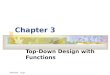 20061004 chap3 Chapter 3 Top-Down Design with Functions