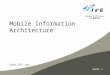 Date 23 rd Jan Shatin 沙田 Mobile Information Architecture
