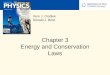 Vern J. Ostdiek Donald J. Bord Chapter 3 Energy and Conservation Laws