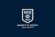 Mount St. Joseph University No More Lone Rangers A Team Approach to Online Course Development Kim Hunter, MBA Director of Instructional Technology Mount