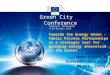 Towards the Energy Union – Public Private Partnerships as a strategic tool for bringing energy innovation to the market Johan Blondelle European Commission