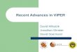 Recent Advances in ViPER David Mihalcik Jonathan Shneier David Doermann