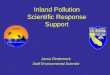 Janna Rinderneck Staff Environmental Scientist Inland Pollution Scientific Response Support
