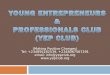 (Making Positive Changes) Tel: +234856182539, +2348067567291 email: info@yepclub.org 